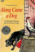 Along Came a Dog