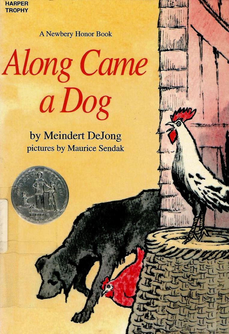 Along Came a Dog