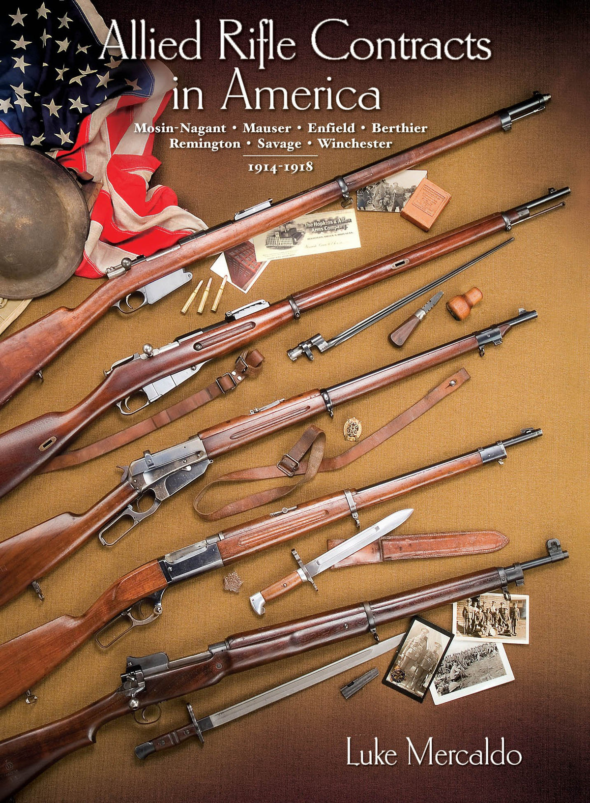 Allied Rifle Contracts in America - Mosin-Nagant, Mauser, Enfield, Berthier, Remington, Savage, Winc